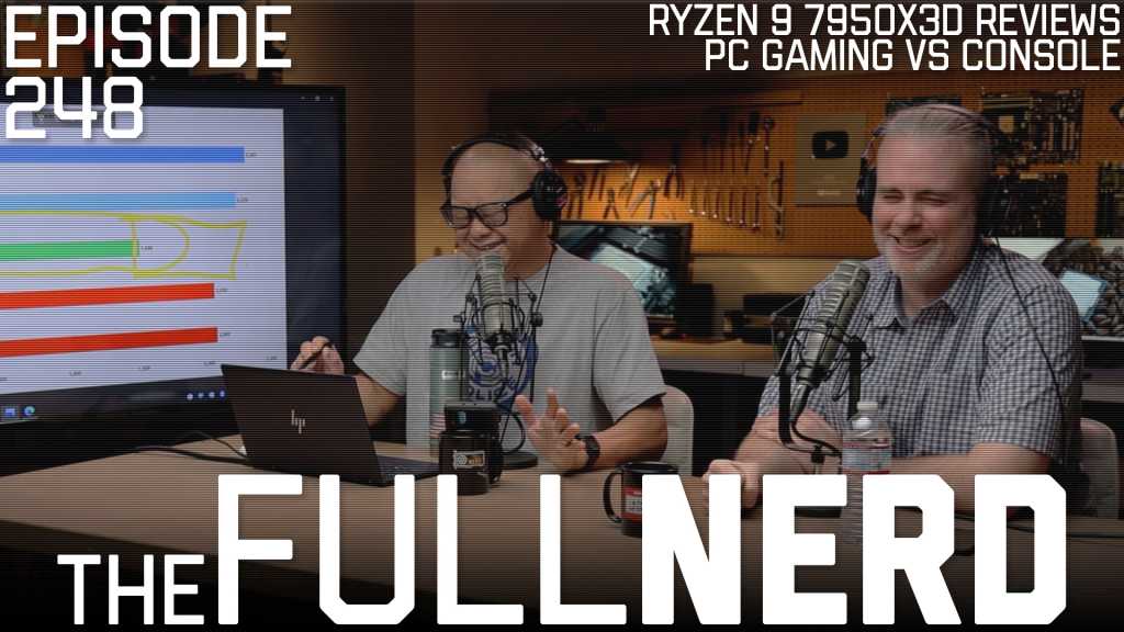 The Full Nerd crew talks Ryzen 9 X3D and the state of PC gaming